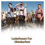 Lederhosen For Oktoberfest