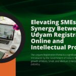 Elevating SMEs: The Synergy Between Udyam Registration Online and Intellectual Property