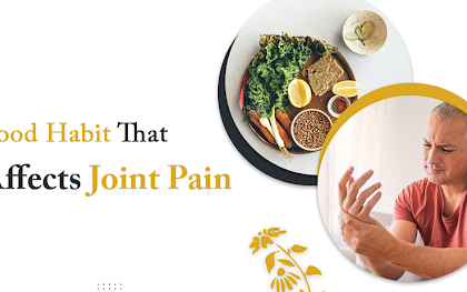 Food habit that affects joint pain