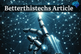 BetterThisTechs Articles