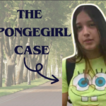 The Spongegirl Case