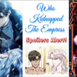 who Kidnapped The Empress Spoiler